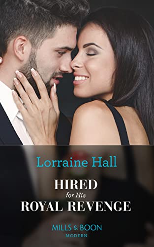 Hired For His Royal Revenge (Secrets of the Kalyva Crown... - Bon plan à 0.99€