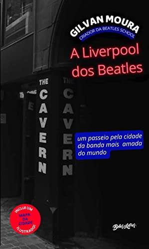 A Liverpool dos Beatles: Um passeio pela cidade da banda... - Sports & Fitness Amazon Espagne à 2.99€