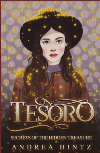 Tesoro: Secrets of the Hidden Treasure (The Tesoro Series... - Deal du jour à 7.27€