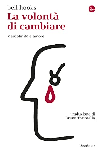 La volontà di cambiare: Mascolinità e amore - Bon plan à 1.99€