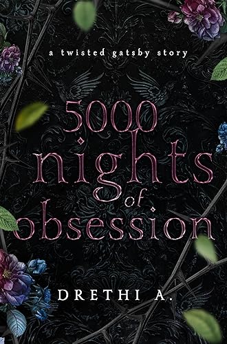 5000 Nights of Obsession: A Twisted Gatsby Story (Tales of... - Bon plan à 0.99€