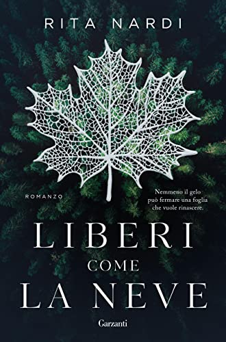 Liberi come la neve - Books & eBooks Amazon Italy à 3.99€