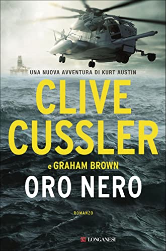 Oro nero (Clive Cussler: I NUMA files Vol. 16) - Livres & eBooks Amazon Italie à 2.99€