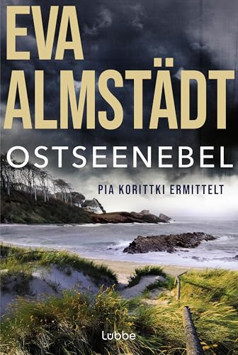 Ostseenebel: Pia Korittkis achtzehnter Fall | Der neue... - Auto & Moto Amazon Allemagne à 5.99€