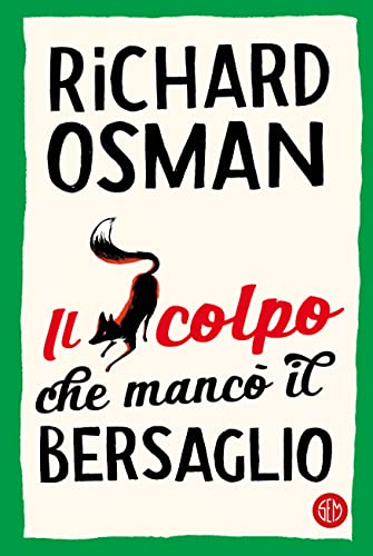 Il colpo che mancò il bersaglio (Il Club dei delitti del... - Amazon Italie à 2.99€