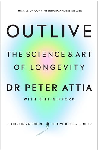 Outlive: The Science and Art of Longevity: The Million-Copy... - Sports & Fitness Amazon Royaume-Uni à 0.99€