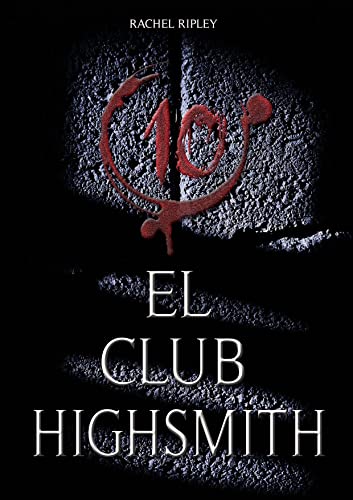 El club Highsmith (Spanish Edition) - Bon plan à 0.99€
