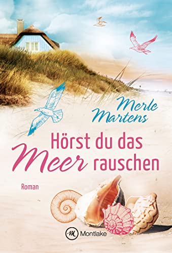 Hörst du das Meer rauschen (Küstenglück 1) - Livres & eBooks Amazon Allemagne à 1.99€