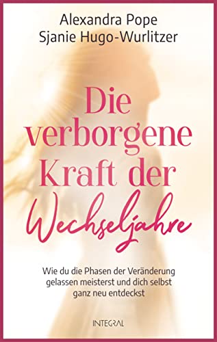 Die verborgene Kraft der Wechseljahre: Wie du die Phasen... - Livres & eBooks Amazon Allemagne à 6.99€