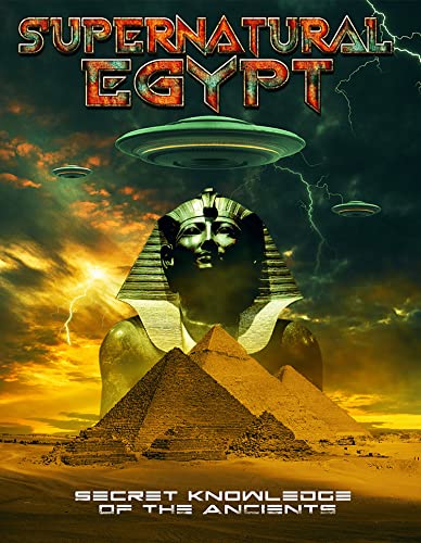 Supernatural Egypt: Secret Knowledge Of The Ancients - Nouvelle promo Amazon à 5.15€