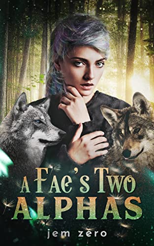 A Fae's Two Alphas - Bon plan à 0.99€
