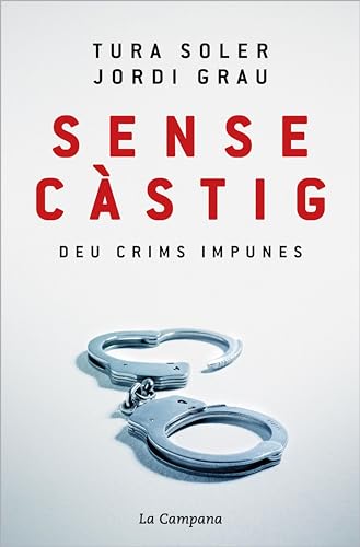 Sense càstig: Deu crims impunes (Catalan Edition) - Animalerie Amazon Espagne à 3.79€