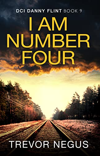 I Am Number Four (DCI Danny Flint Book 9) - Amazon Royaume-Uni à 0.99€