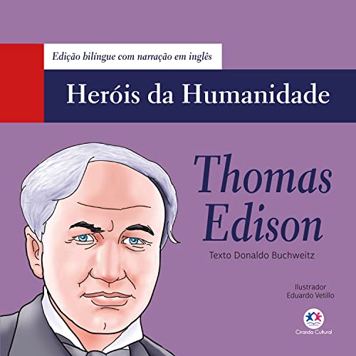 Thomas Edison (Heróis da humanidade - Edição bilíngue)... - Books & eBooks Amazon Italy à 0.99€