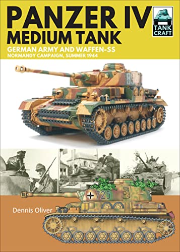 Panzer IV, Medium Tank: German Army and Waffen-SS Normand... - Livres & eBooks Amazon Royaume-Uni à 1.99€