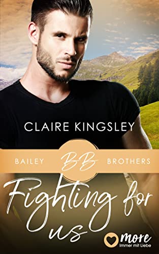Fighting for Us (Bailey Brothers Serie 2) - Amazon Allemagne à 2.99€