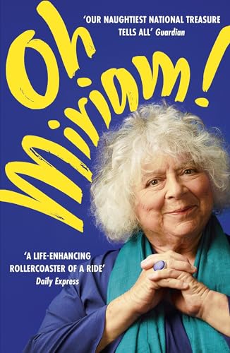 Oh Miriam!: Stories from an Extraordinary Life - Livres & eBooks Amazon Royaume-Uni à 0.99€
