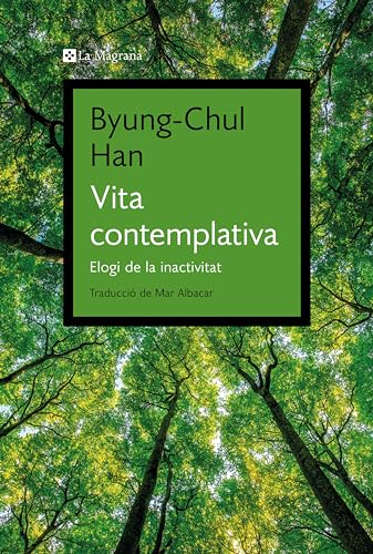 Vita contemplativa: Elogi de la inactivitat (Catalan... - Pet Supplies Amazon Spain à 2.84€