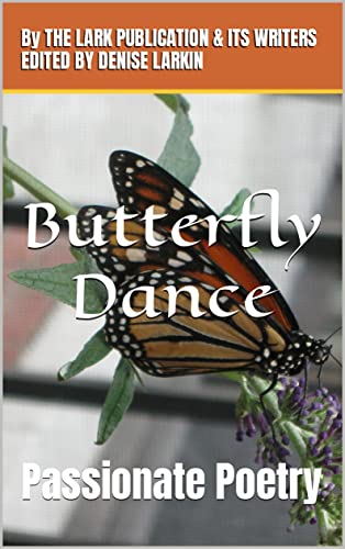 Butterfly Dance: Passionate Poetry - Amazon Royaume-Uni à 1.77€