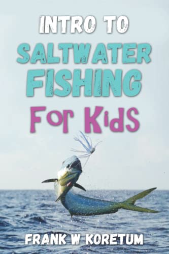 Intro to Saltwater Fishing for Kids (Intro to Hunting &... - Jouets & Jeux Amazon Royaume-Uni à 7.83€