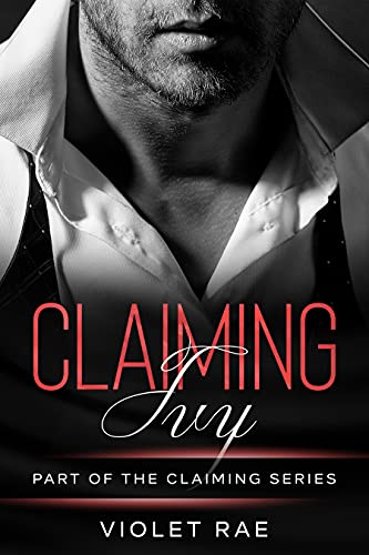 Claiming Ivy (The Claiming Series (German) 1) - Nouvelle promo Amazon à 0.99€