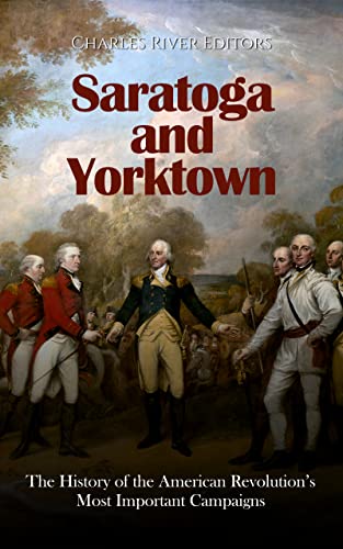 Saratoga and Yorktown: The History of the American... - Livres & eBooks en promo à 0.99€