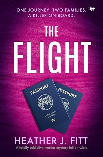 The Flight: A totally addictive murder mystery full of... - Maison & Cuisine en promo à 0.99€