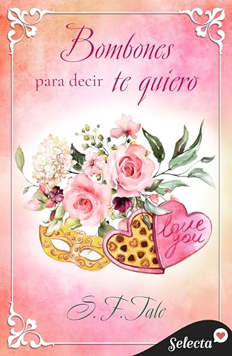 Bombones para decir te quiero - Livres & eBooks Amazon Espagne à 1.89€