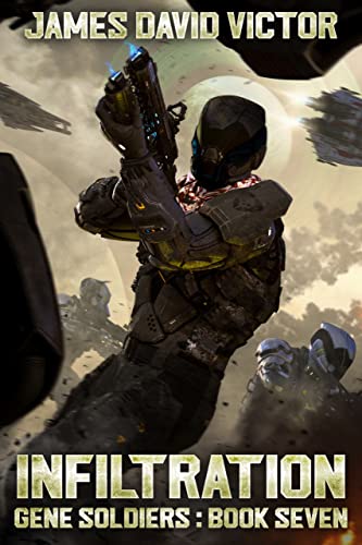 Infiltration (Gene Soldiers Book 7) - Amazon Royaume-Uni à 0.99€