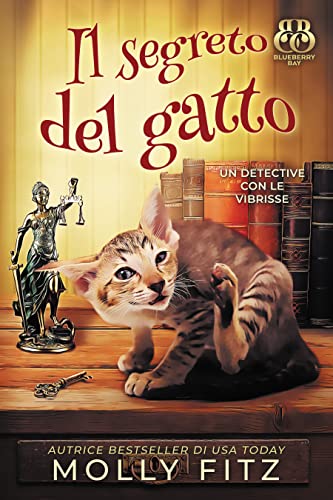Il segreto del gatto (Un Detective Con Le Vibrisse Vol. 1) - Livres & eBooks Amazon Italie à 2.50€