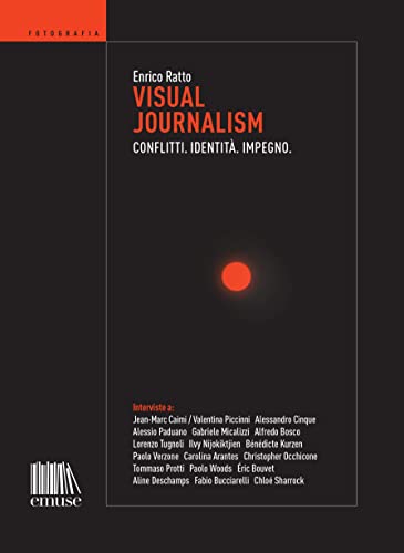 Visual Journalism: Conflitti. Identità. Impegno.... - Maison & Cuisine Amazon Italie à 2.99€