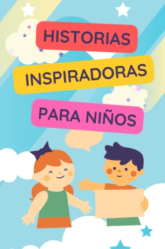 Libro de CUENTOS INSPIRADORES para NIÑOS y NIÑAS: Historias... - Jouets & Jeux Amazon Espagne à 4.99€