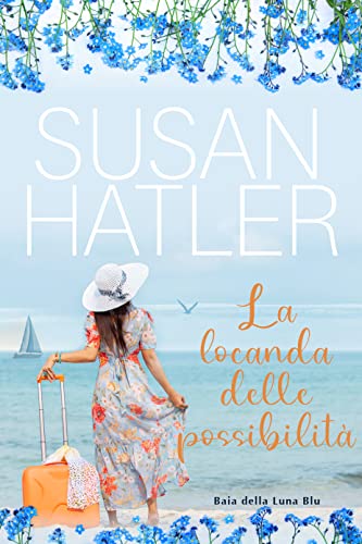La locanda delle possibilità: Una dolce seconda possibilità... - Livres & eBooks Amazon Italie à 2.50€