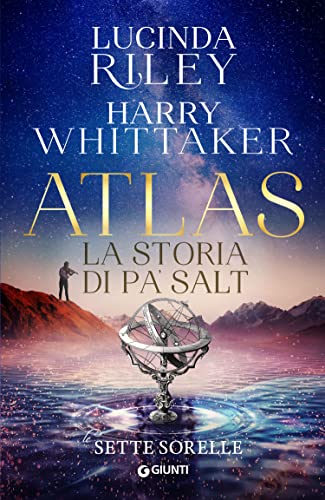 Atlas. La storia di Pa' Salt (Le Sette Sorelle Vol. 8)... - Livres & eBooks Amazon Allemagne à 4.99€