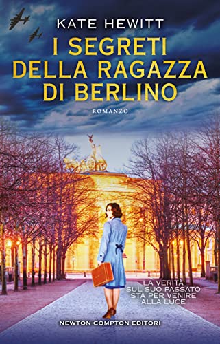 I segreti della ragazza di Berlino (Italian Edition) - Bon plan à 0.99€