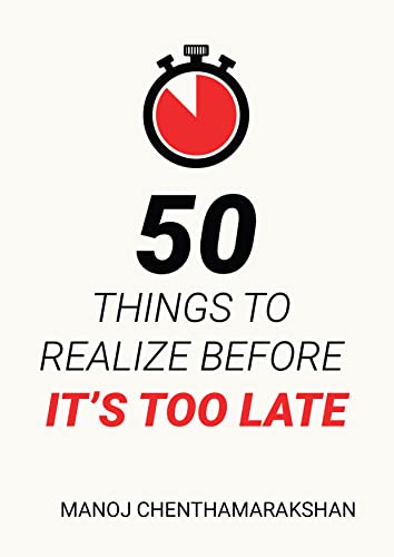 50 Things to Realize Before It's too late (Thought... - Livres & eBooks en promo à 0.99€