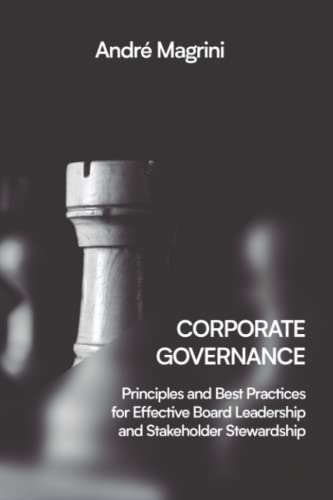 CORPORATE GOVERNANCE: Principles and Best Practices for... - Livres & eBooks en promo à 9.07€