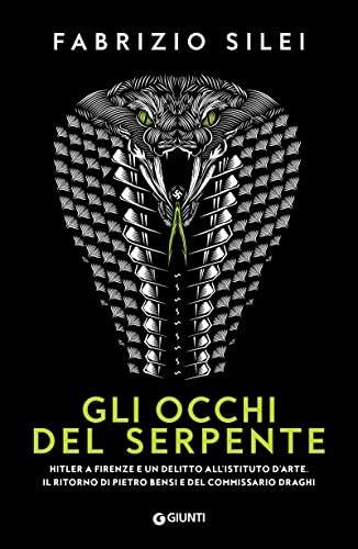 Gli occhi del serpente: Hitler a Firenze e un delitto... - Bon plan à 1.99€