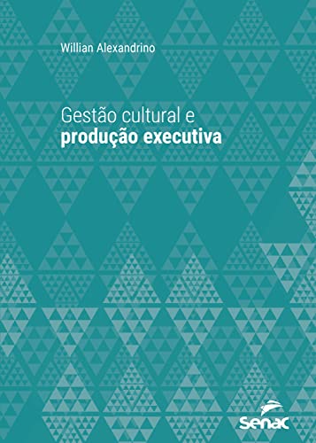 Gestão cultural e produção executiva (Série Universitária)... - Livres & eBooks Amazon Allemagne à 1.99€