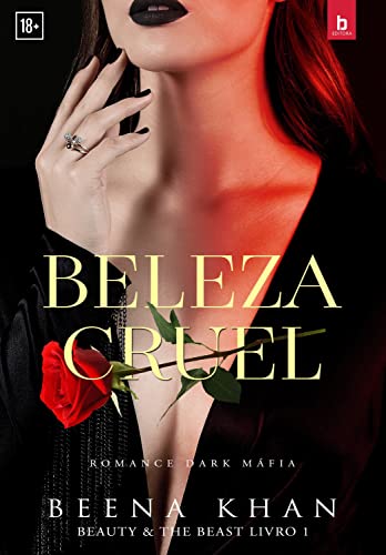 Beleza Cruel: Romance Dark Máfia (Beauty & The Beast Livro... - Beauté & Parfums Amazon Espagne à 2.99€