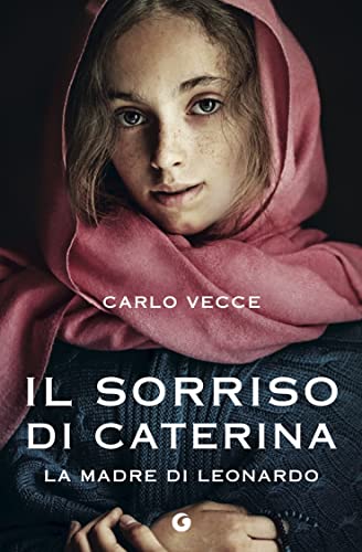 Il sorriso di Caterina: La madre di Leonardo (Italian... - Amazon Espagne à 2.99€