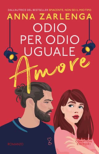 Odio per odio uguale amore (Italian Edition) - Nouvelle promo Amazon à 1.99€