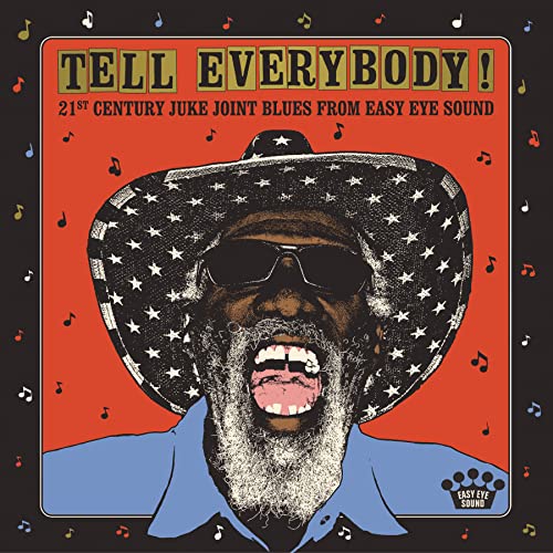 Tell Everybody! (21st Century Juke Joint Blues From Easy... - Musique & Instruments Amazon Allemagne à 7.49€