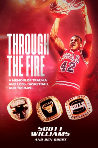 Through the Fire: A Memoir of Trauma and Loss, Basketball... - Sports & Fitness Amazon Espagne à 7.57€