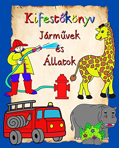 Kifest¿könyv Járm¿vek és Állatok: Autókkal és állatokkal... - Amazon Italy à 6.00€