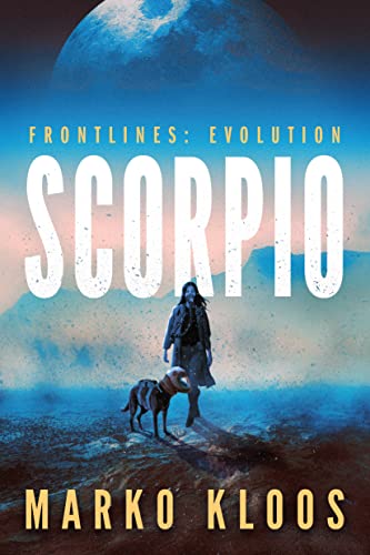 Scorpio (Frontlines: Evolution Book 1) - Amazon Royaume-Uni à 1.00€