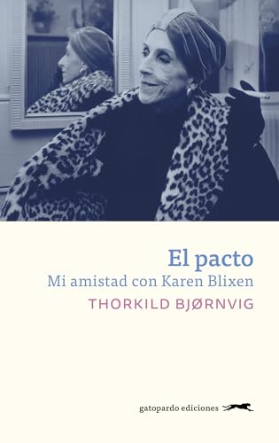 El pacto: Mi amistad con Karen Blixen - Amazon Espagne à 2.84€
