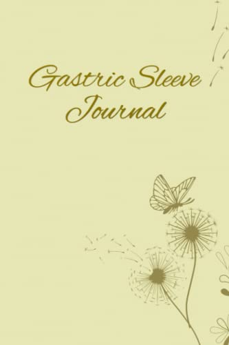 Gastric Sleeve Journal: Bariatric Surgery Logbook for Post... - Santé & Bien-être Amazon Espagne à 4.56€