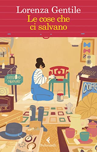 Le cose che ci salvano - Livres & eBooks Amazon Italie à 2.99€