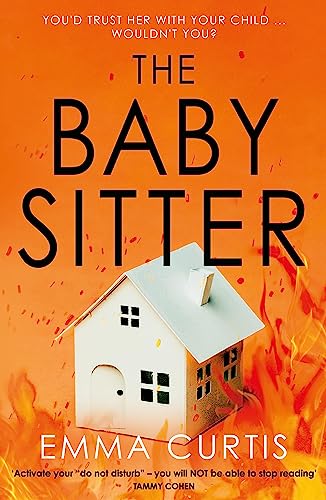 The Babysitter: The unputdownable, up-all-night... - Bébé & Puériculture en promo à 0.99€
